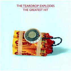 The Teardrop Explodes : The Greatest Hit
